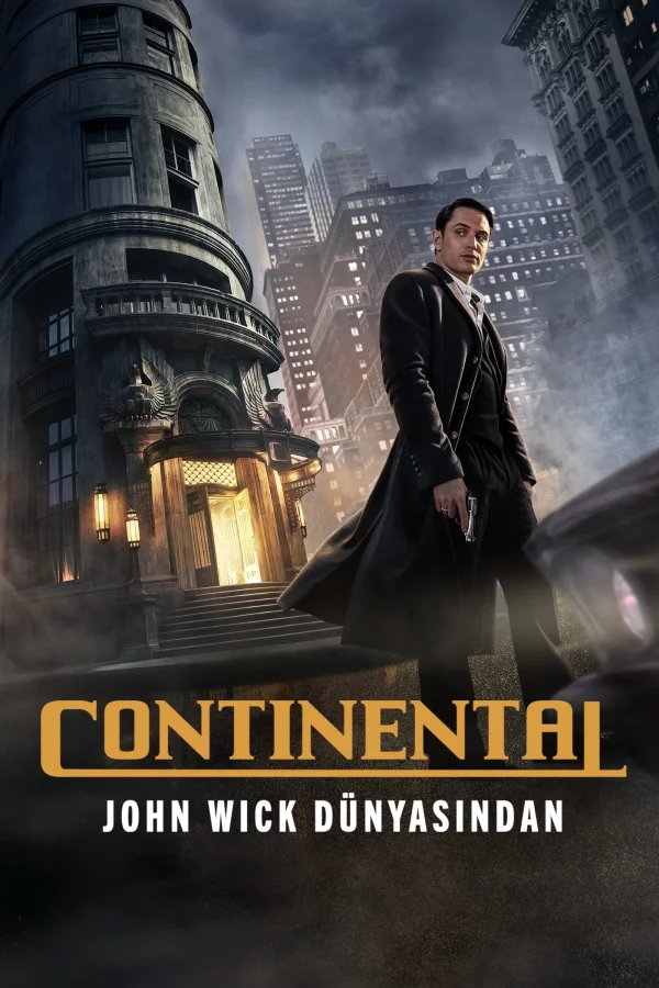 The Continental: John Wick dünyasindan